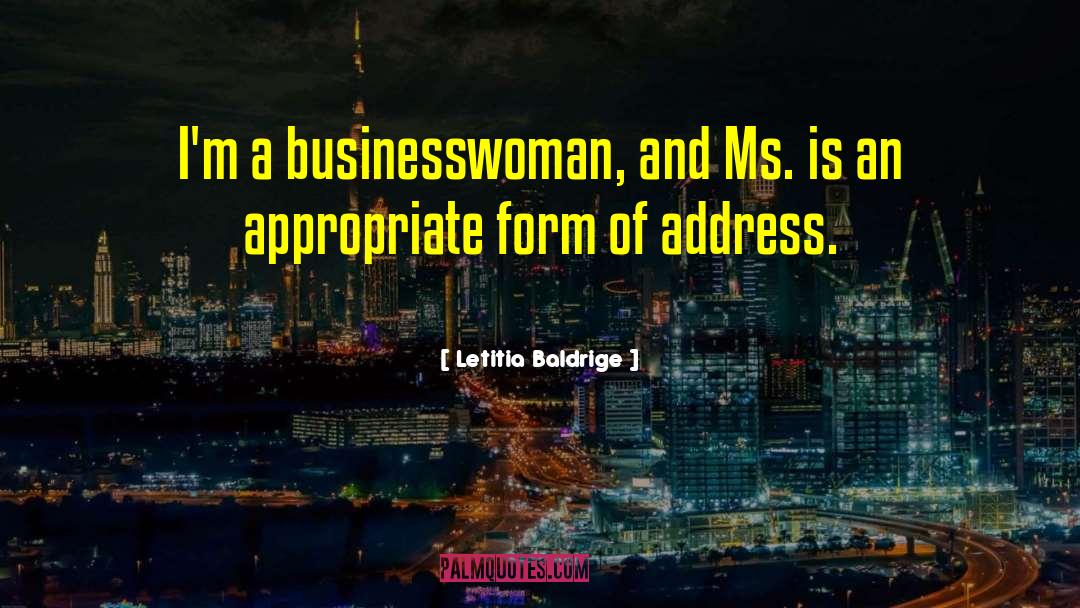 Hanthorn Address quotes by Letitia Baldrige