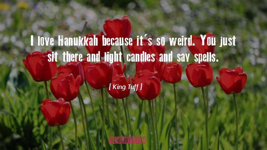 Hanukkah quotes by King Tuff