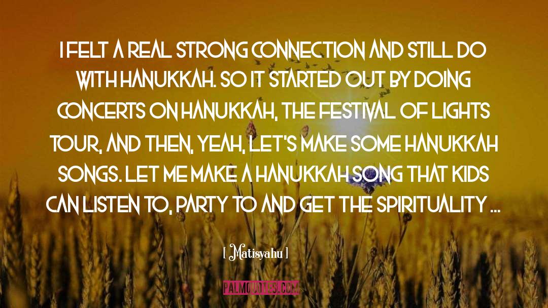 Hanukkah quotes by Matisyahu