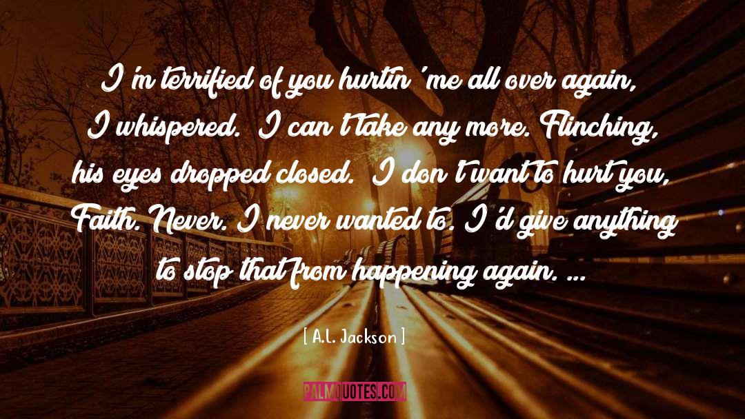 Happening Again quotes by A.L. Jackson