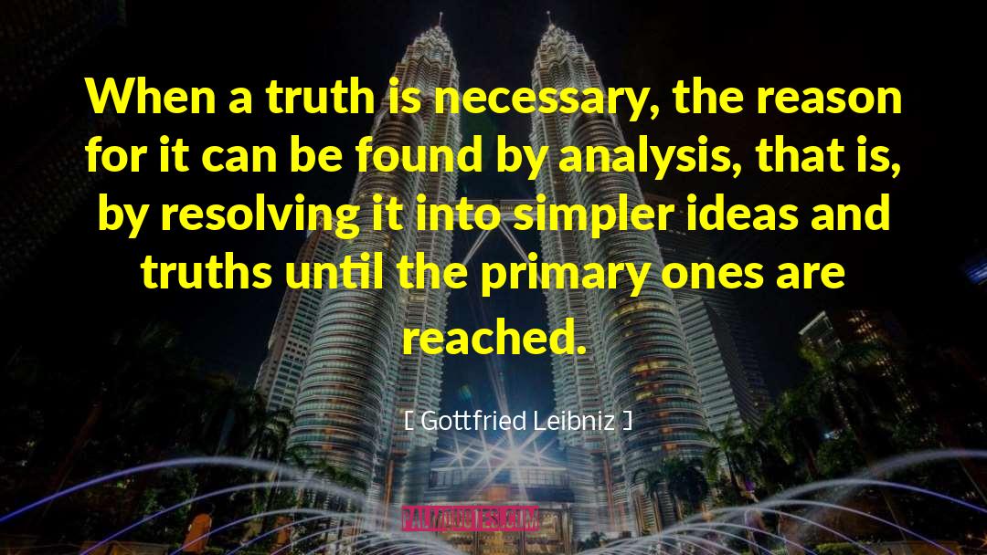 Happening For A Reason quotes by Gottfried Leibniz