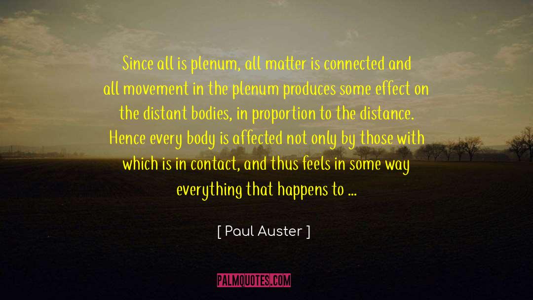 Happens And Happened quotes by Paul Auster