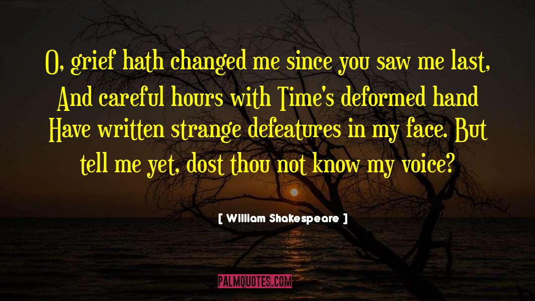 Happier Times quotes by William Shakespeare