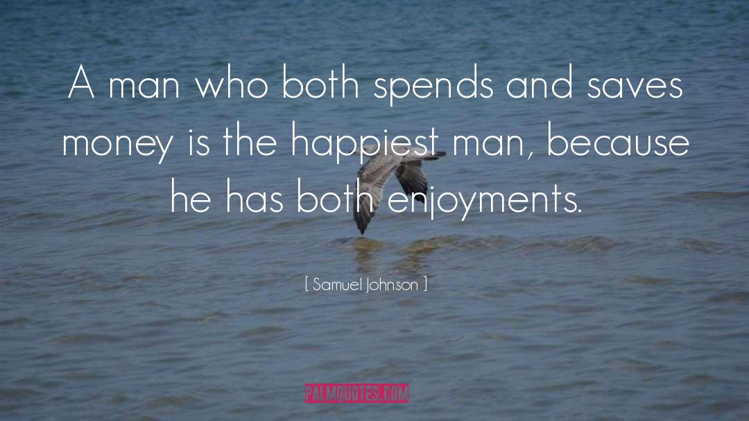 Happiest Man quotes by Samuel Johnson