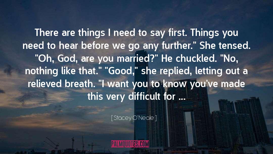 Happily Married quotes by Stacey O'Neale