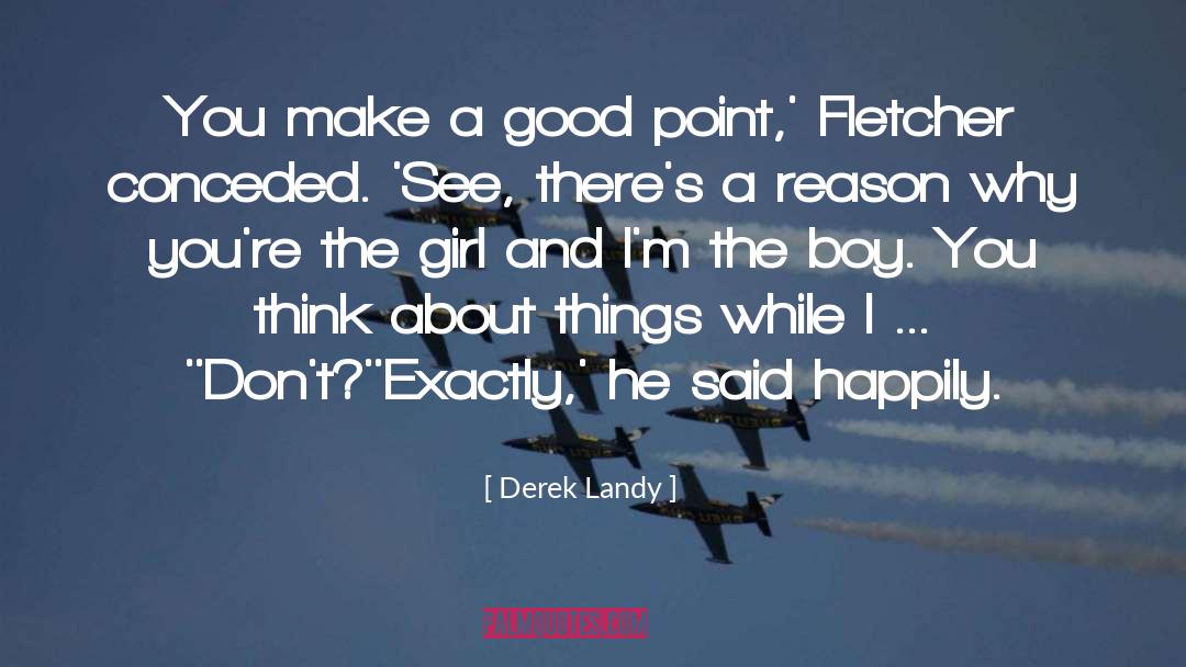 Happily quotes by Derek Landy