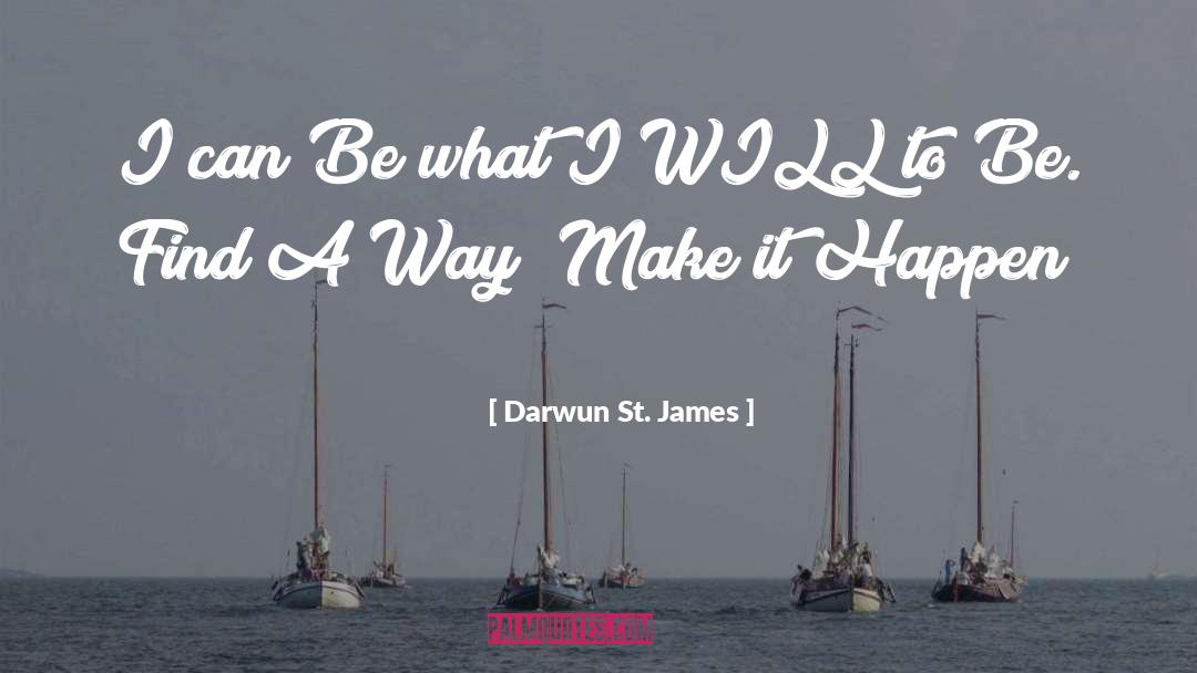 Happiness Advice quotes by Darwun St. James