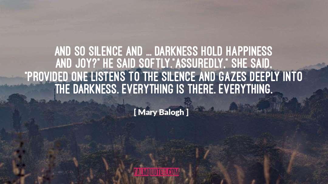Happiness And Joy quotes by Mary Balogh