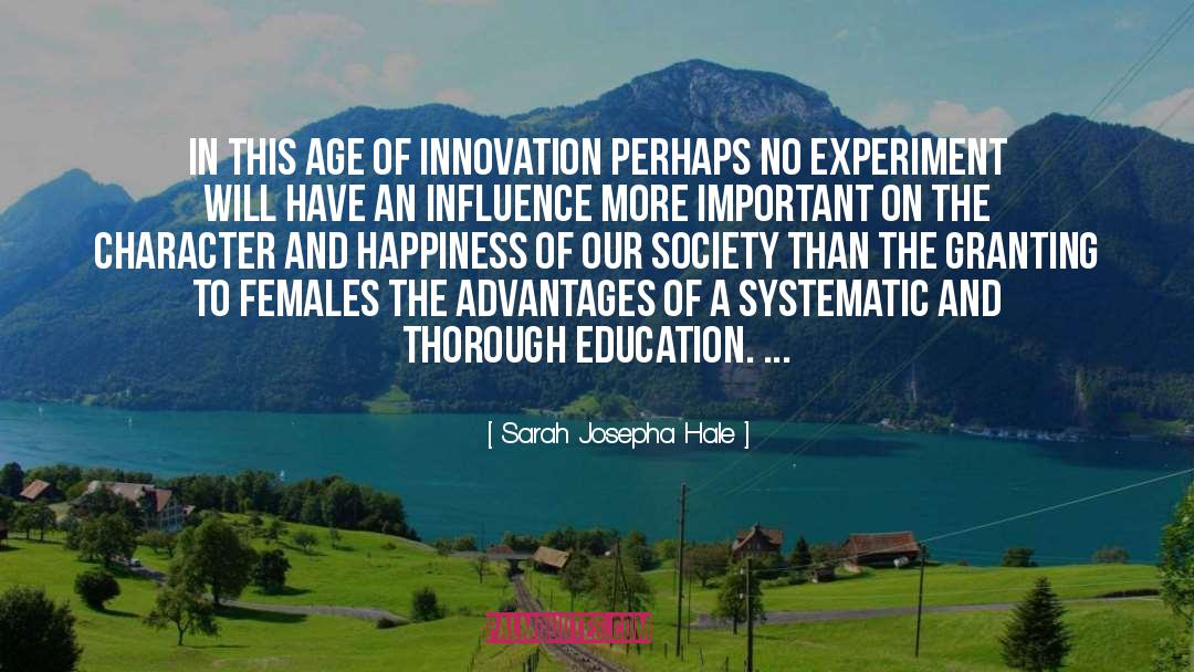 Happiness And Longevity quotes by Sarah Josepha Hale