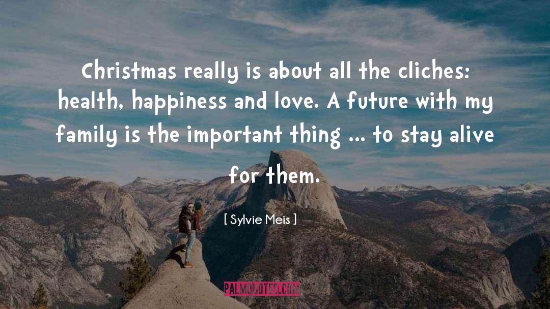 Happiness And Love quotes by Sylvie Meis