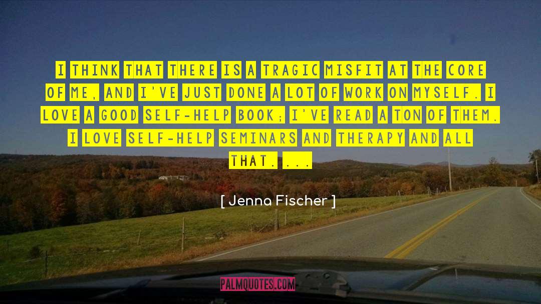 Happiness And Love quotes by Jenna Fischer