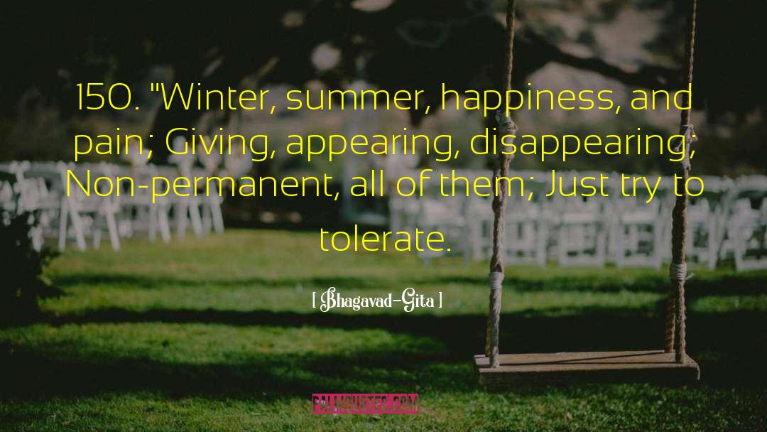 Happiness And Pain quotes by Bhagavad-Gita