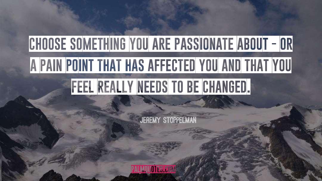 Happiness And Pain quotes by Jeremy Stoppelman
