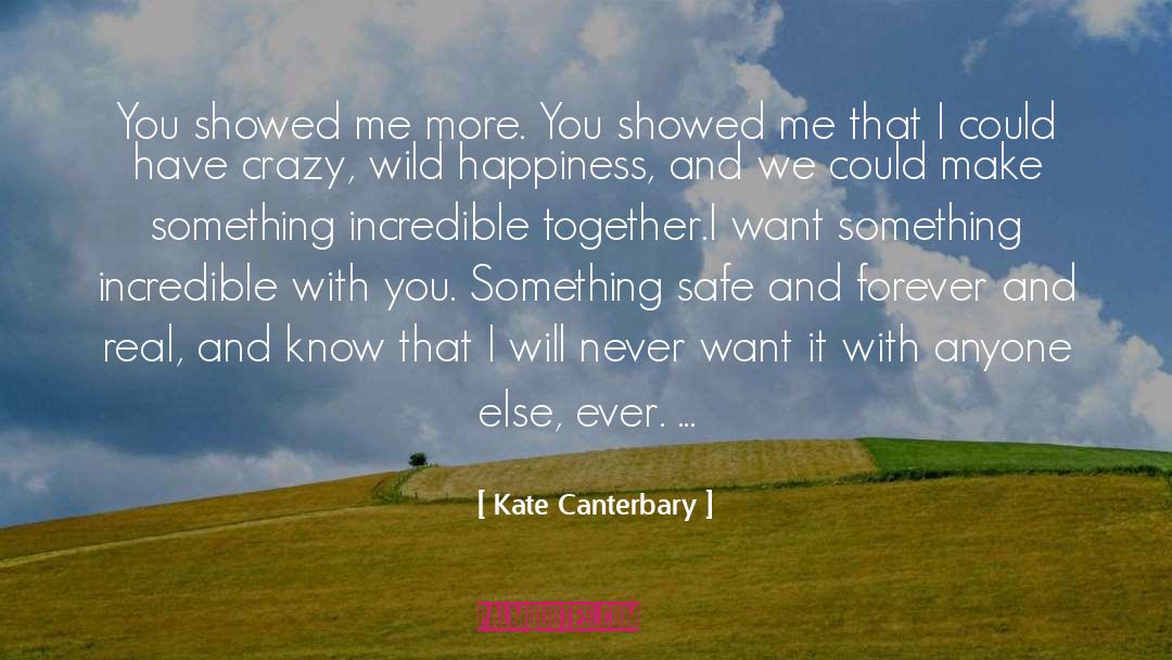 Happiness And Unhappiness quotes by Kate Canterbary