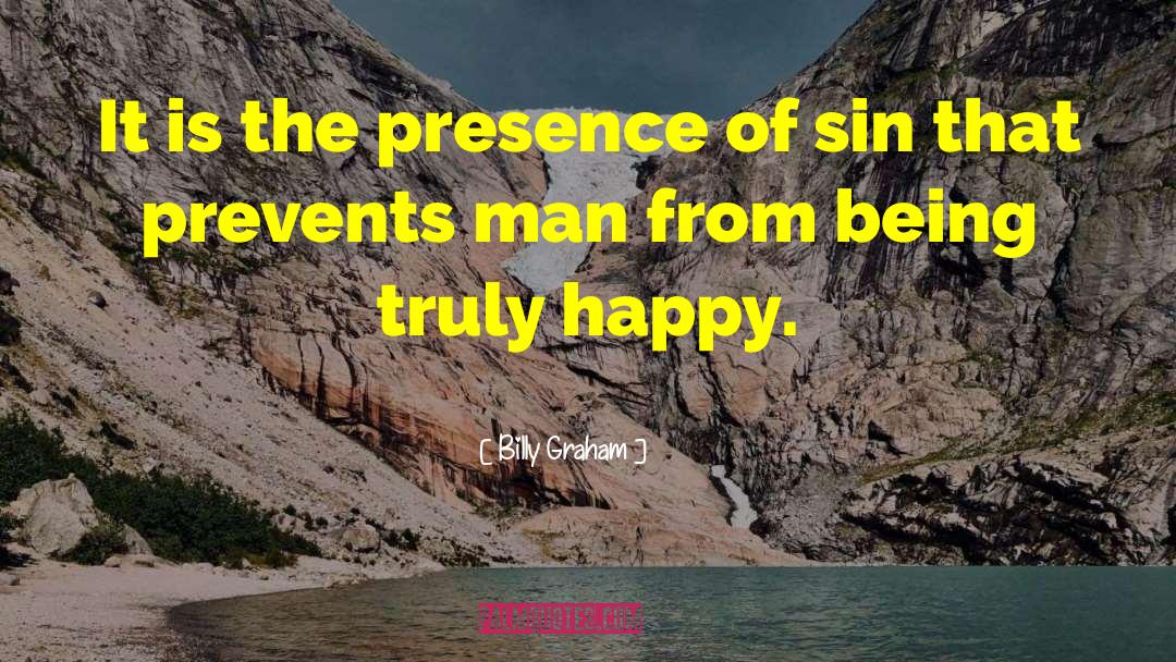 Happiness Billy Graham quotes by Billy Graham