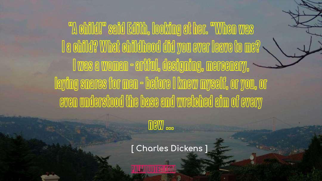 Happiness Child Birth quotes by Charles Dickens