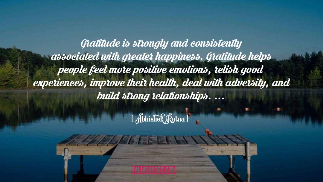 Happiness Gratitude quotes by Abhishek Ratna