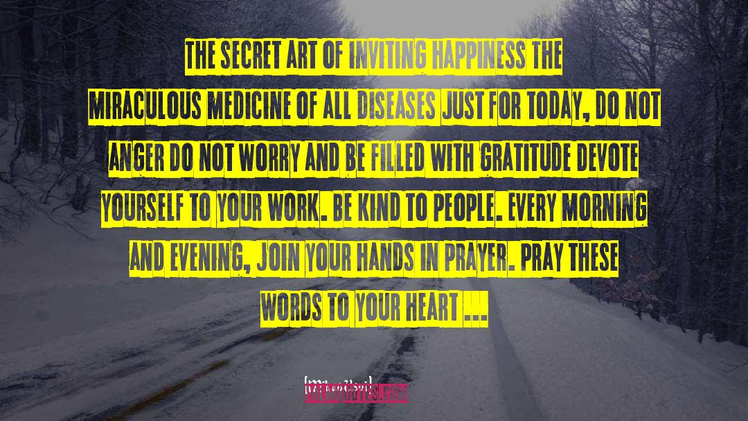Happiness Gratitude quotes by Mikao Usui