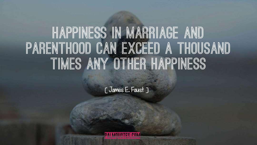 Happiness Hippy quotes by James E. Faust