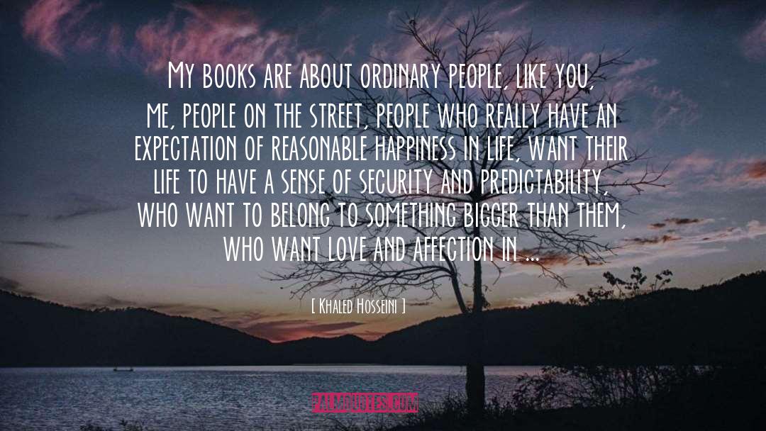 Happiness In Life quotes by Khaled Hosseini