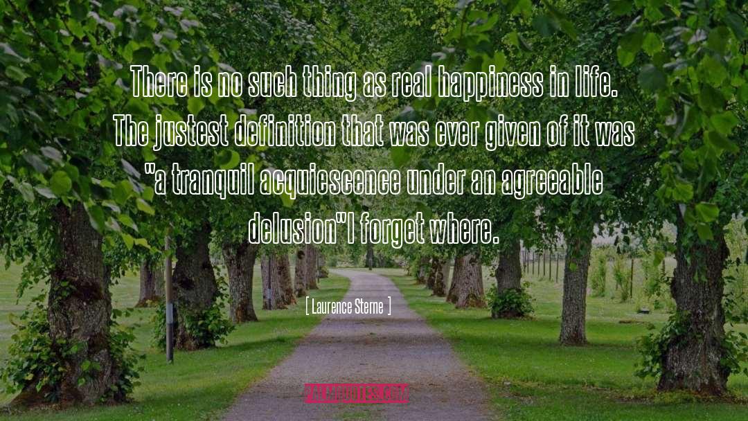 Happiness In Life quotes by Laurence Sterne