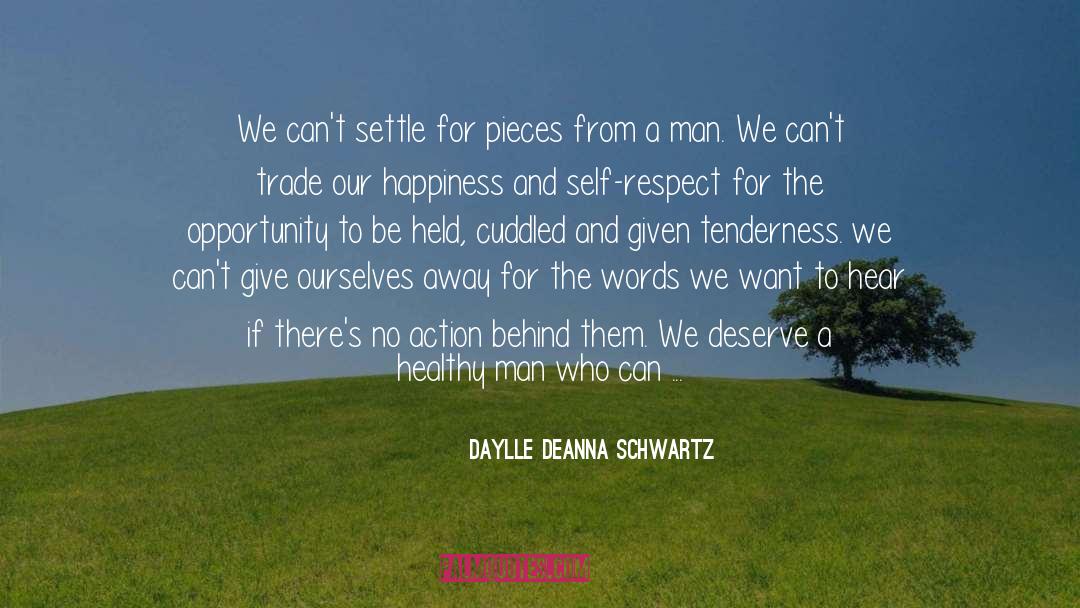 Happiness In Simpleness quotes by Daylle Deanna Schwartz