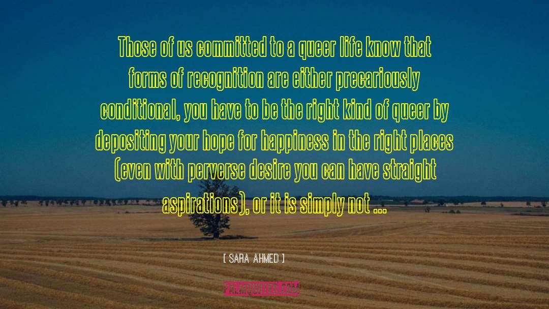 Happiness Is A Choice quotes by Sara Ahmed