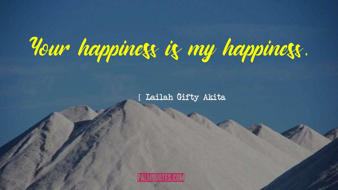 Happiness Is Sharing quotes by Lailah Gifty Akita
