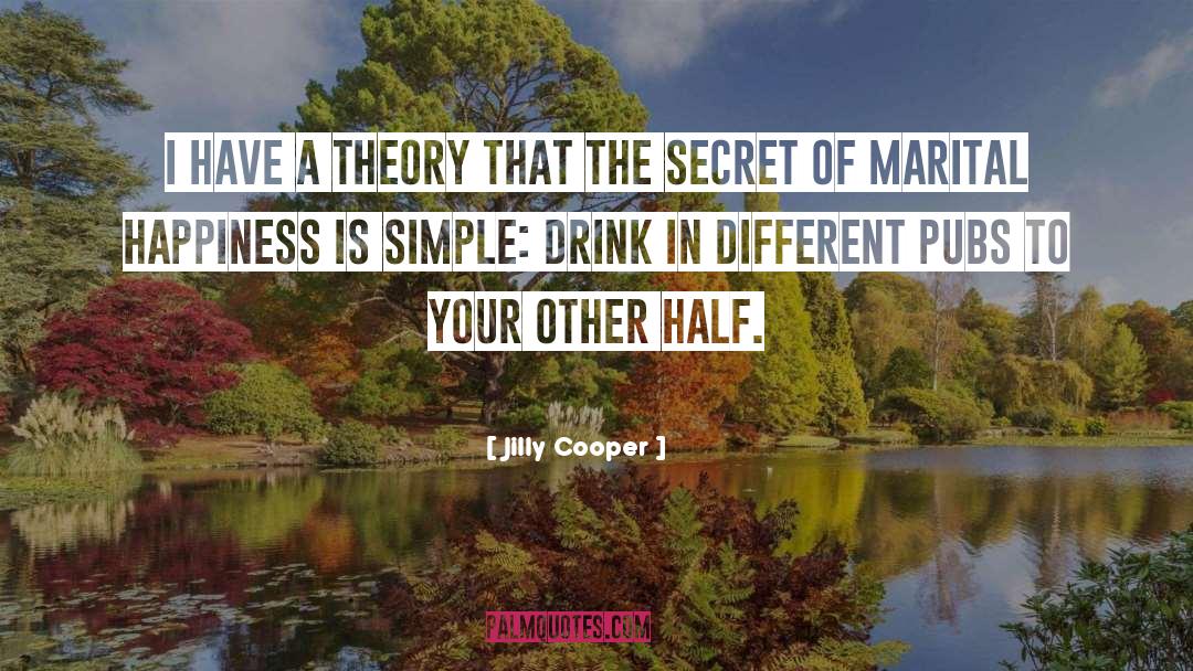 Happiness Is Simple quotes by Jilly Cooper