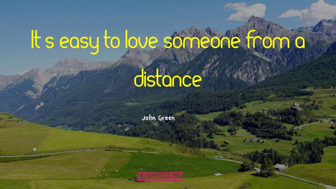 Happiness John Green quotes by John Green