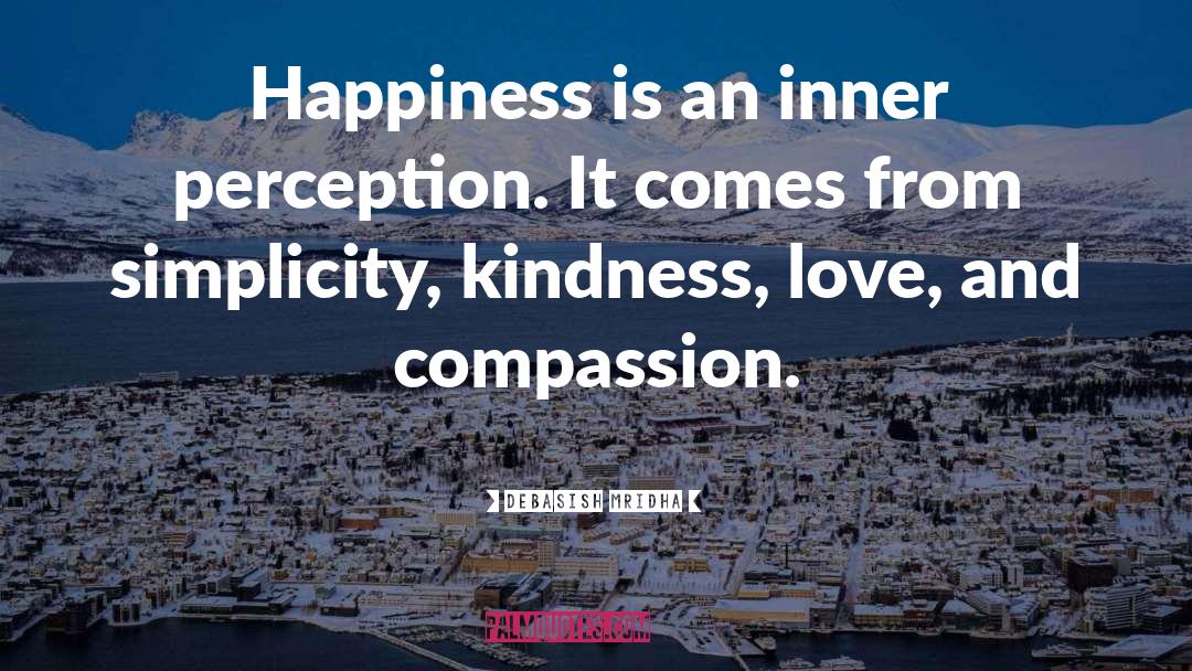 Happiness Kitsch quotes by Debasish Mridha