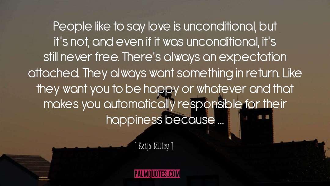 Happiness Love quotes by Katja Millay