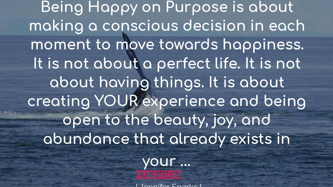 Happiness Plan quotes by Jennifer Sparks