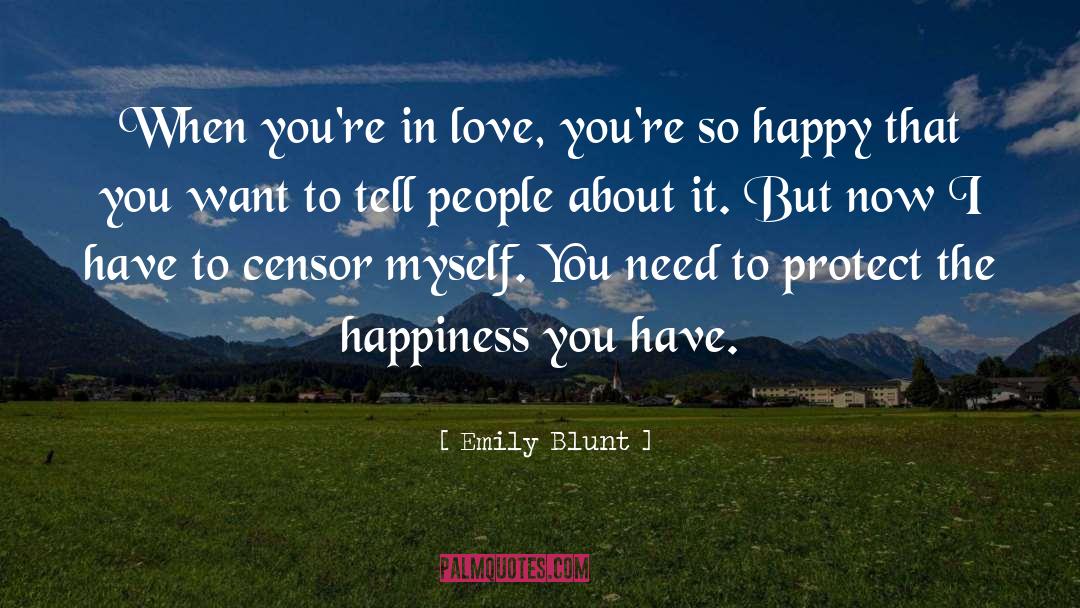 Happiness quotes by Emily Blunt