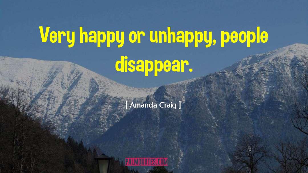 Happiness Sadness quotes by Amanda Craig
