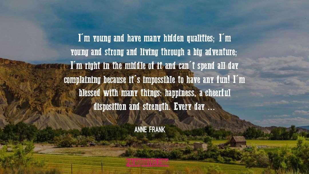 Happiness Sadness quotes by Anne Frank