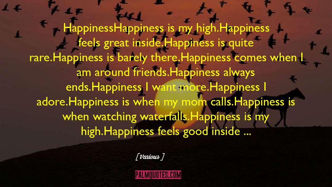 Happiness When Sad quotes by Various