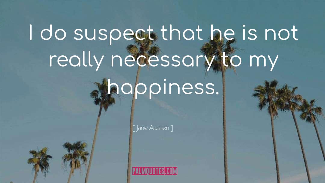 Happiness Work quotes by Jane Austen