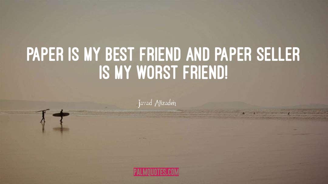 Happy 21st Birthday Best Friend quotes by Javad Alizadeh