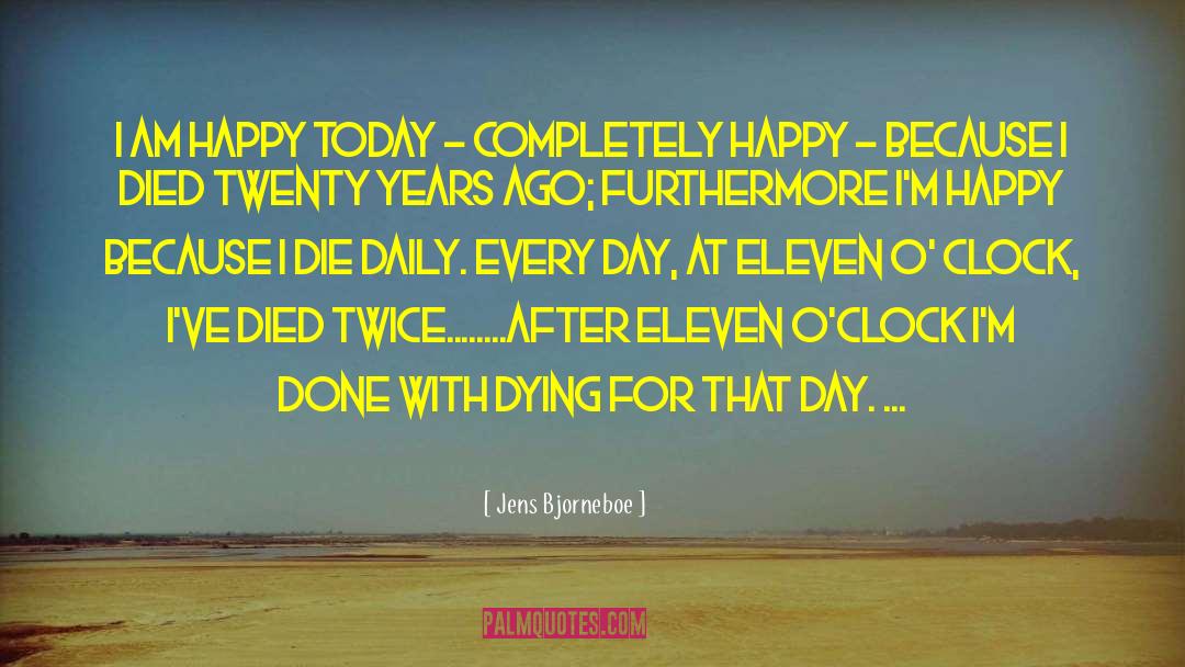 Happy Aboriginal Day quotes by Jens Bjorneboe