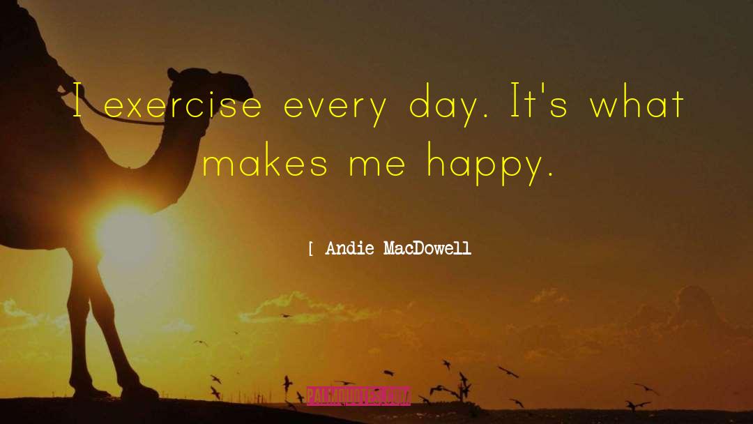 Happy Aboriginal Day quotes by Andie MacDowell