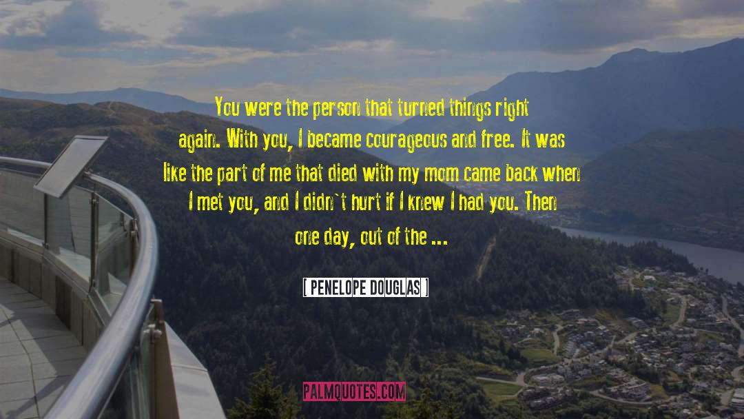 Happy Again quotes by Penelope Douglas