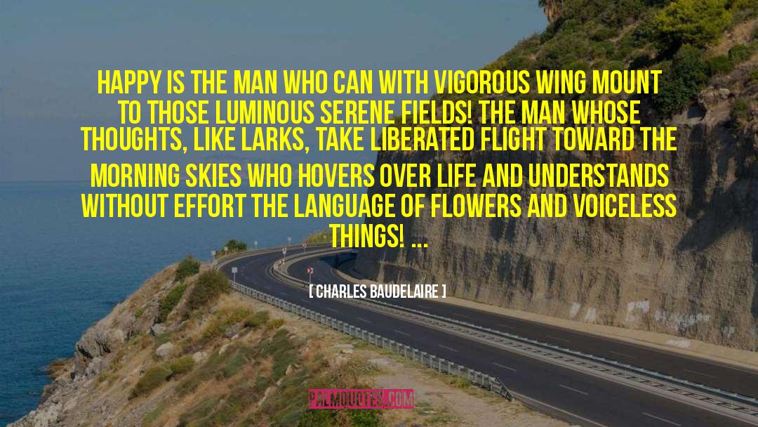 Happy And Content quotes by Charles Baudelaire