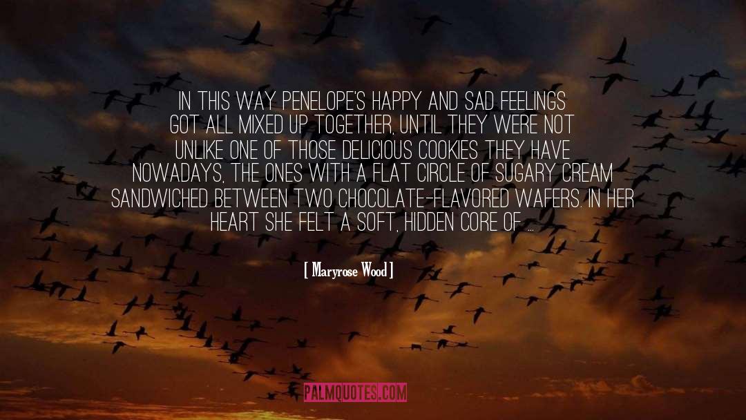 Happy And Sad quotes by Maryrose Wood