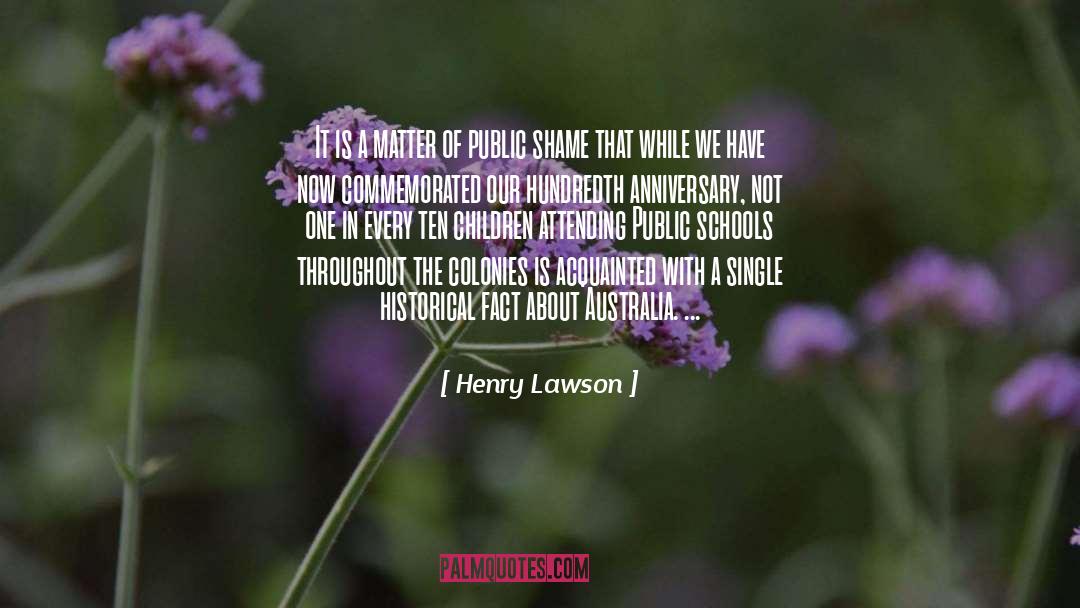 Happy Anniversary To Your Friends quotes by Henry Lawson