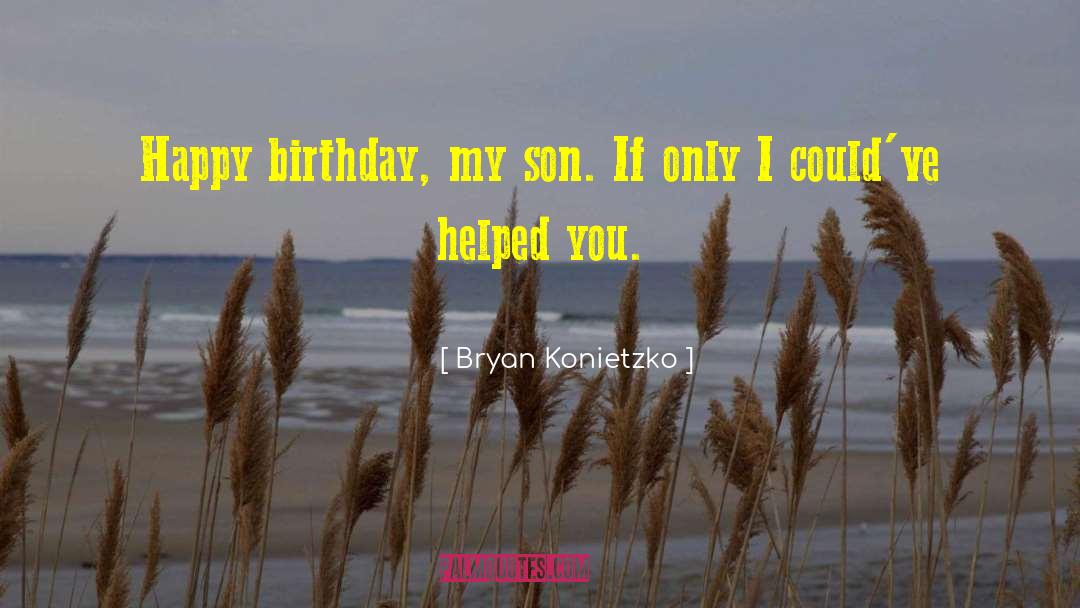 Happy Birthday Boyfriend quotes by Bryan Konietzko