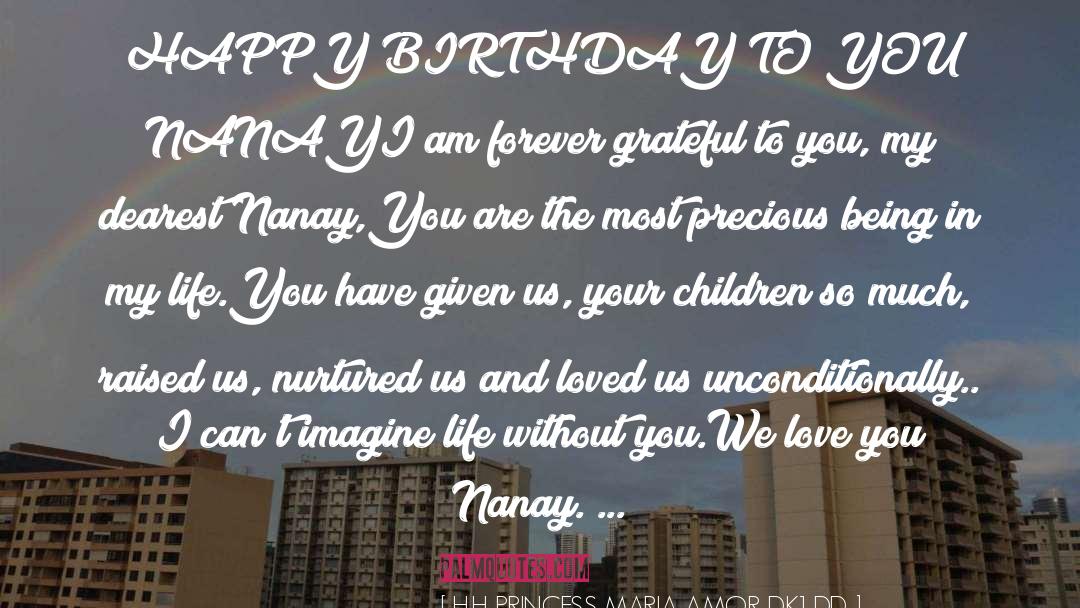 Happy Birthday My Granddaughter quotes by H.H PRINCESS MARIA AMOR DK1.DD