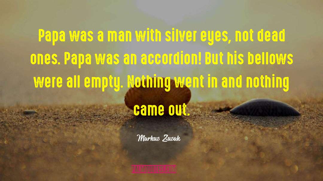 Happy Birthday Papa English quotes by Markus Zusak