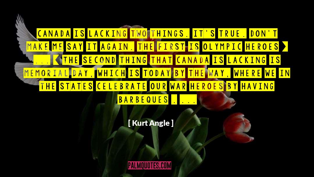 Happy Canada Day quotes by Kurt Angle