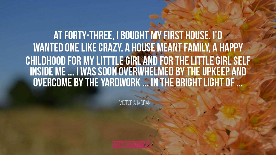 Happy Childhood quotes by Victoria Moran